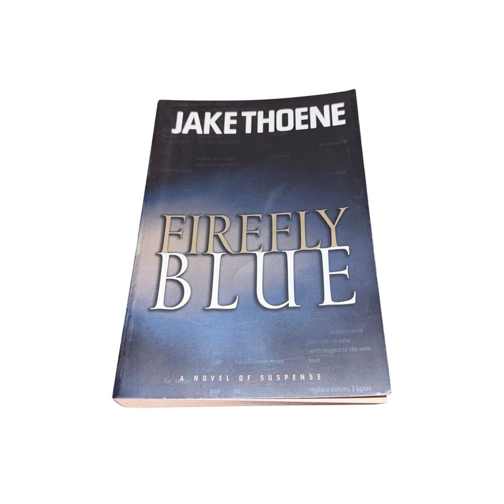 Firefly Blue A Novel Jake Thoene Christian Fiction Suspense Paperback